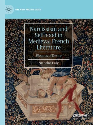 cover image of Narcissism and Selfhood in Medieval French Literature